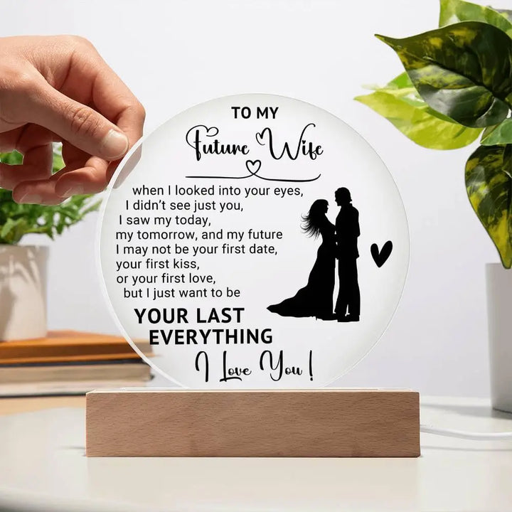 Future Wife Acrylic Circle Plaque - Briadanna