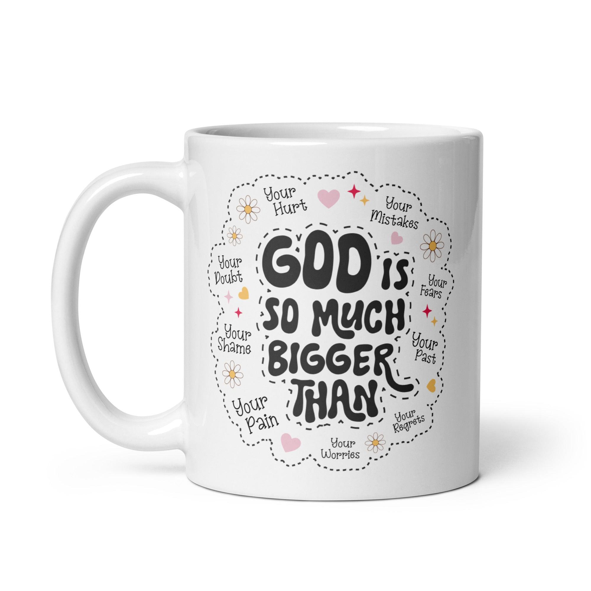 God Is Bigger Glossy Mug - Briadanna