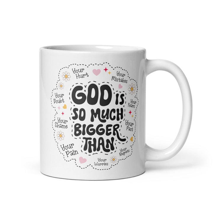 God Is Bigger Glossy Mug - Briadanna