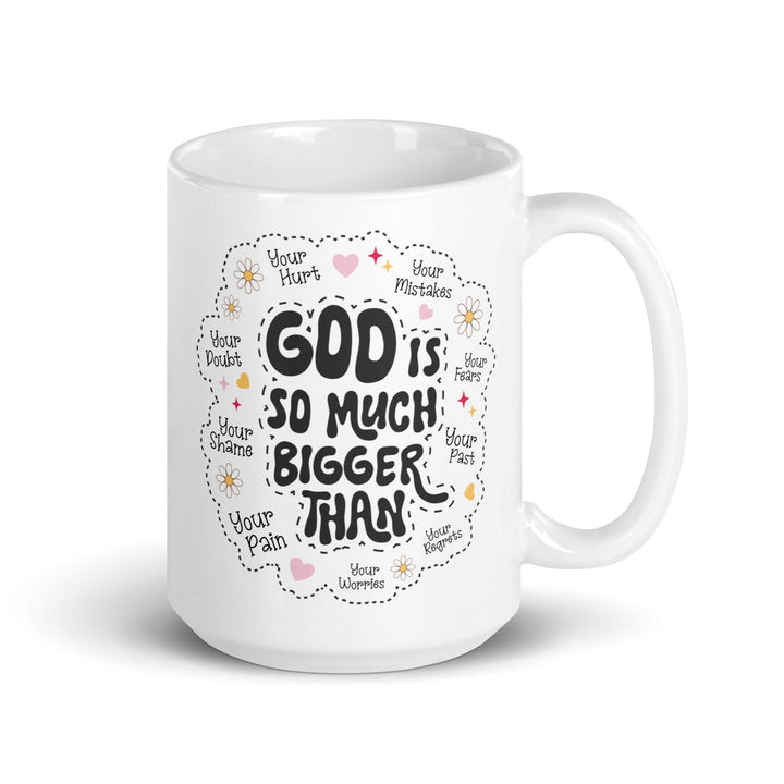 God Is Bigger Glossy Mug - Briadanna