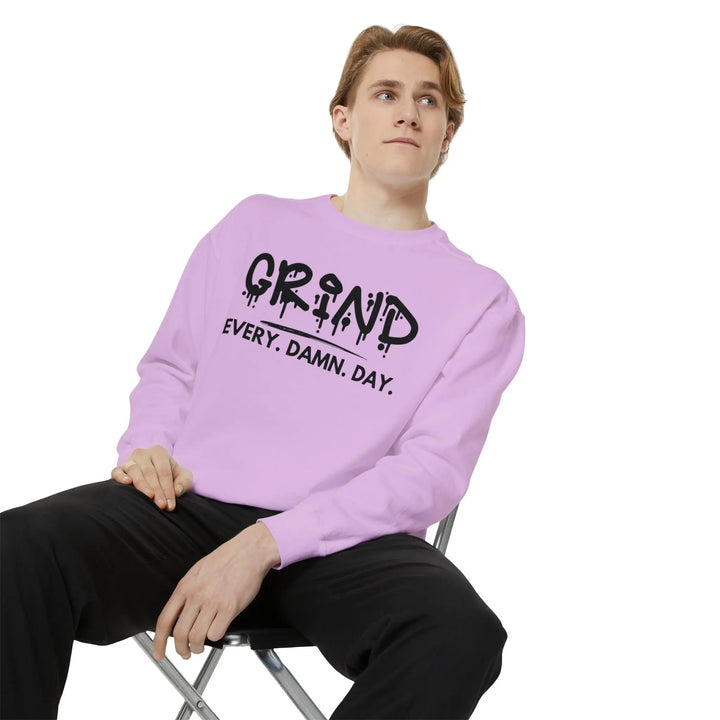 "Grind Every Day" Sweatshirt - Briadanna