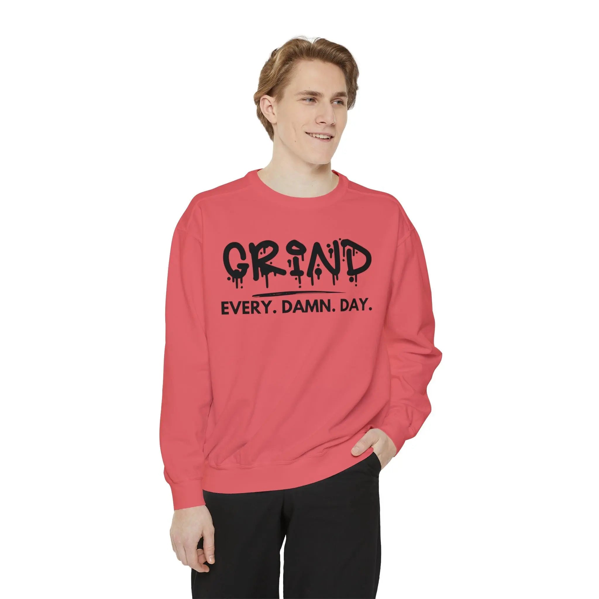 "Grind Every Day" Sweatshirt - Briadanna