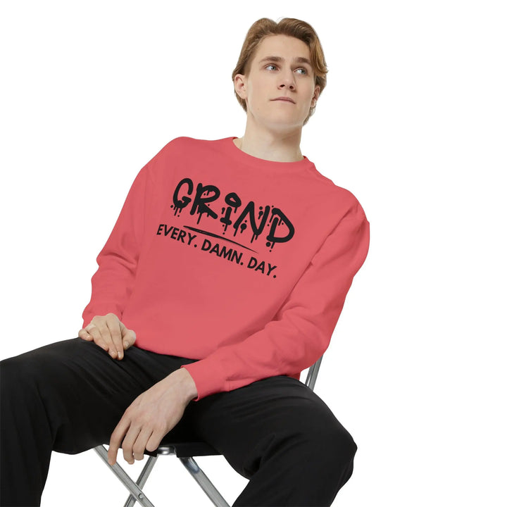 "Grind Every Day" Sweatshirt - Briadanna