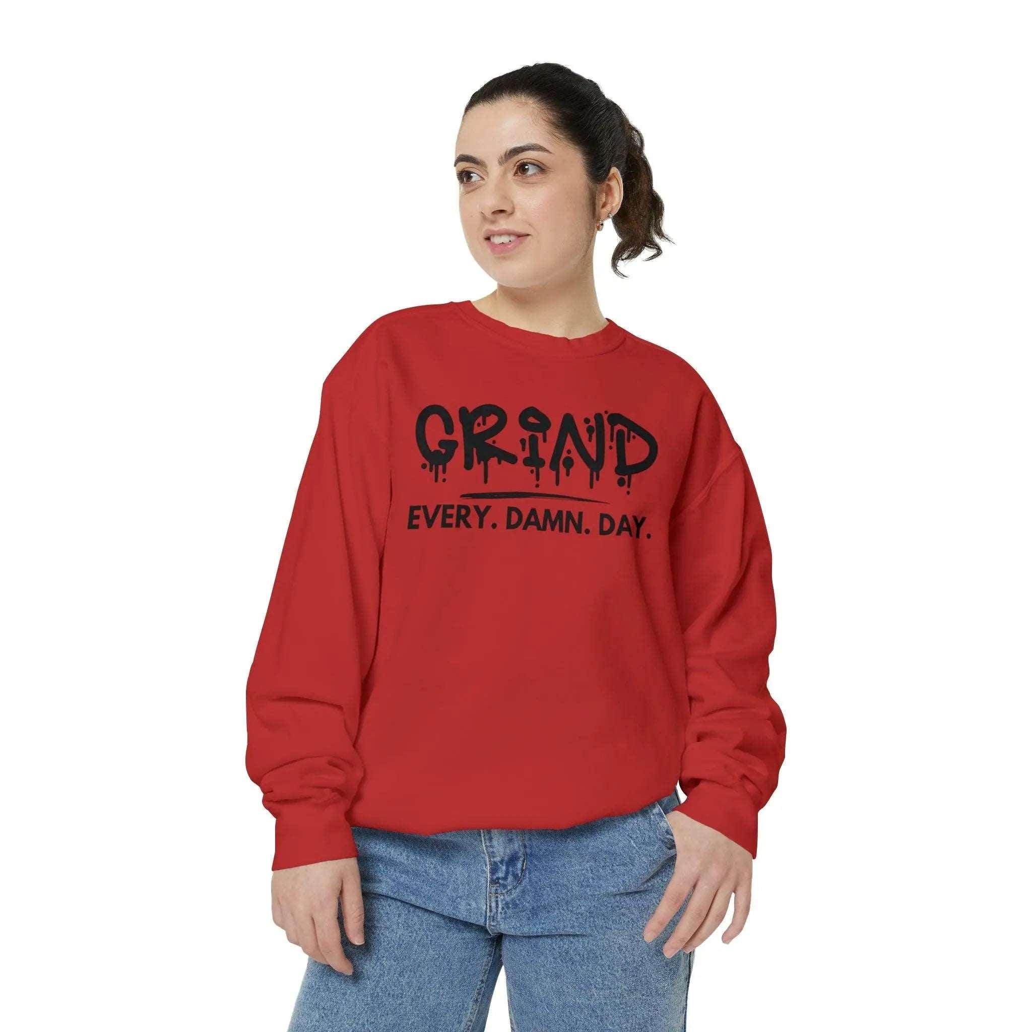 "Grind Every Day" Sweatshirt - Briadanna