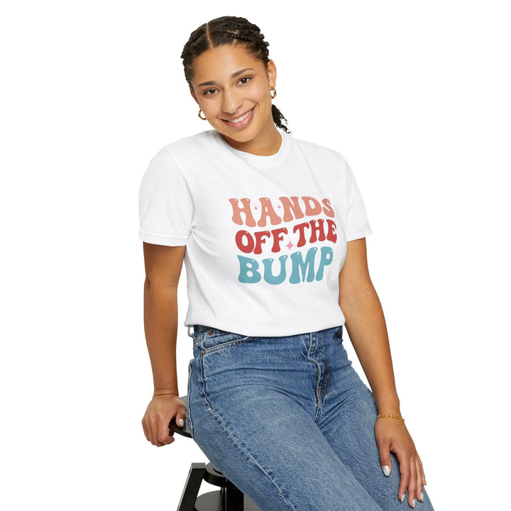 Hands Off The Bump T-shirt - Briadanna