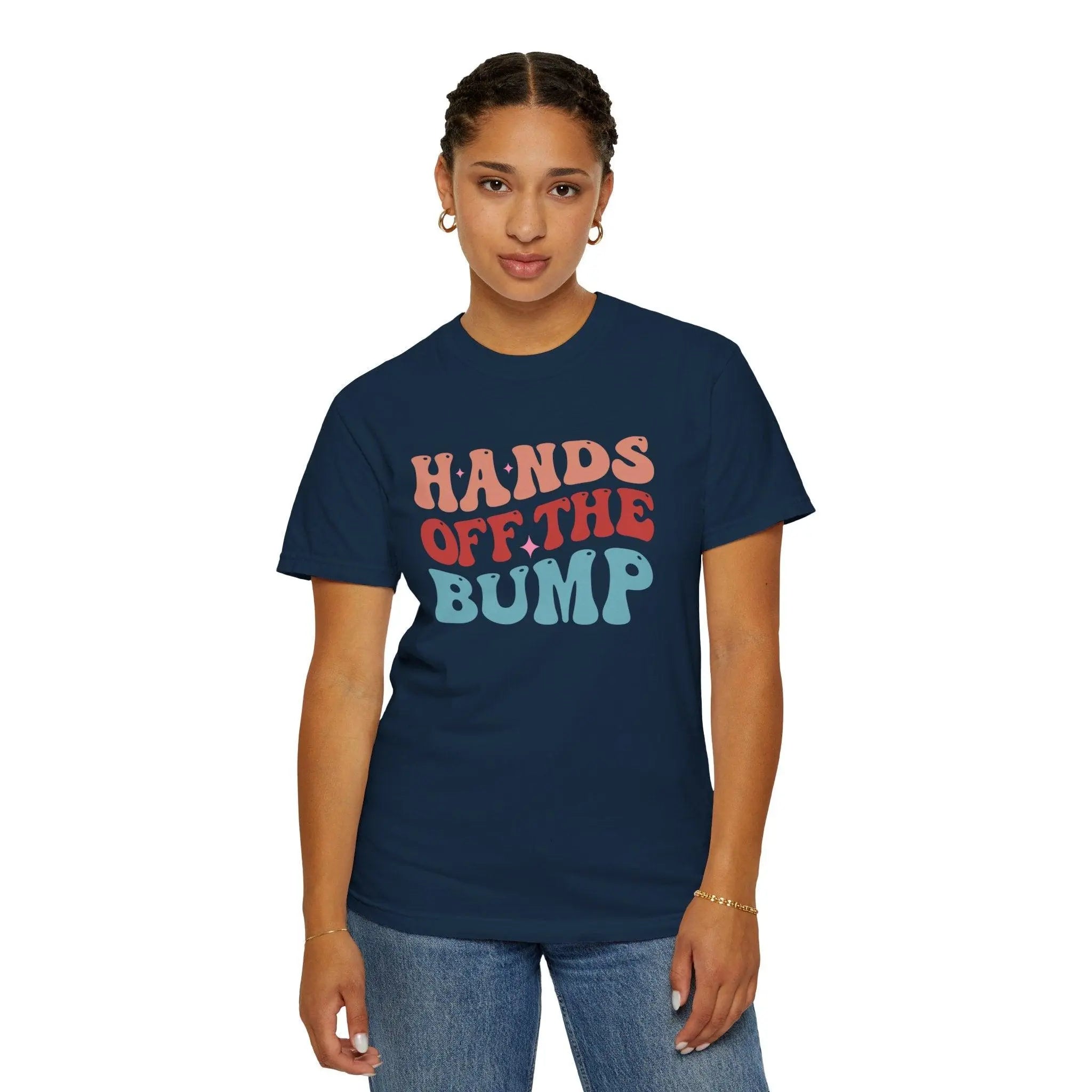 Hands Off The Bump T-shirt - Briadanna