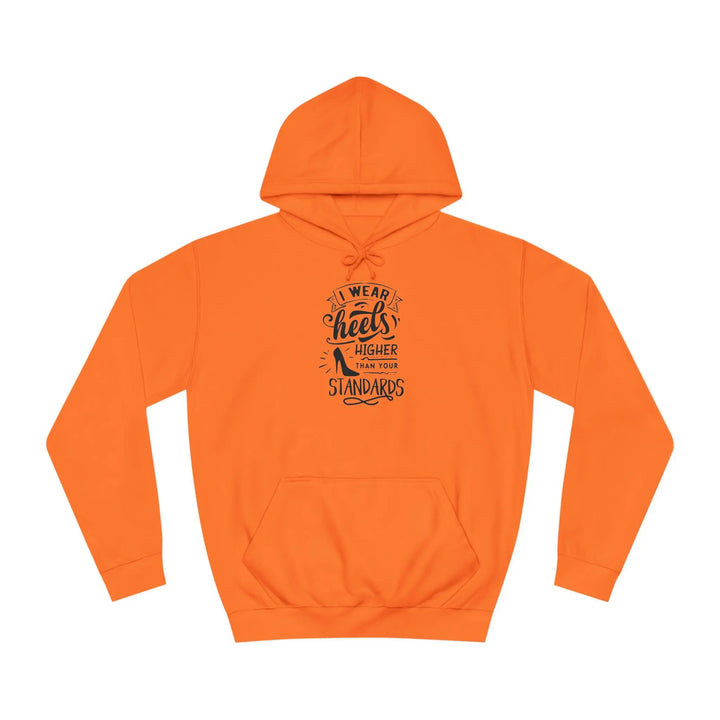 "Higher Standards" Hoodie - Briadanna