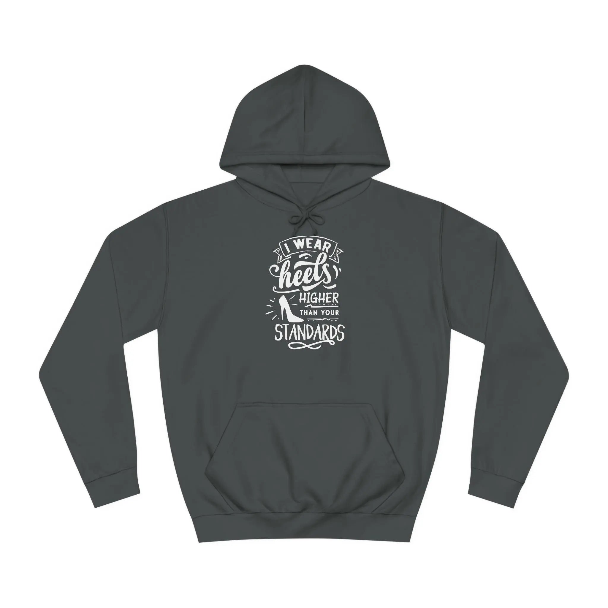 "Higher Standards" Hoodie - Briadanna