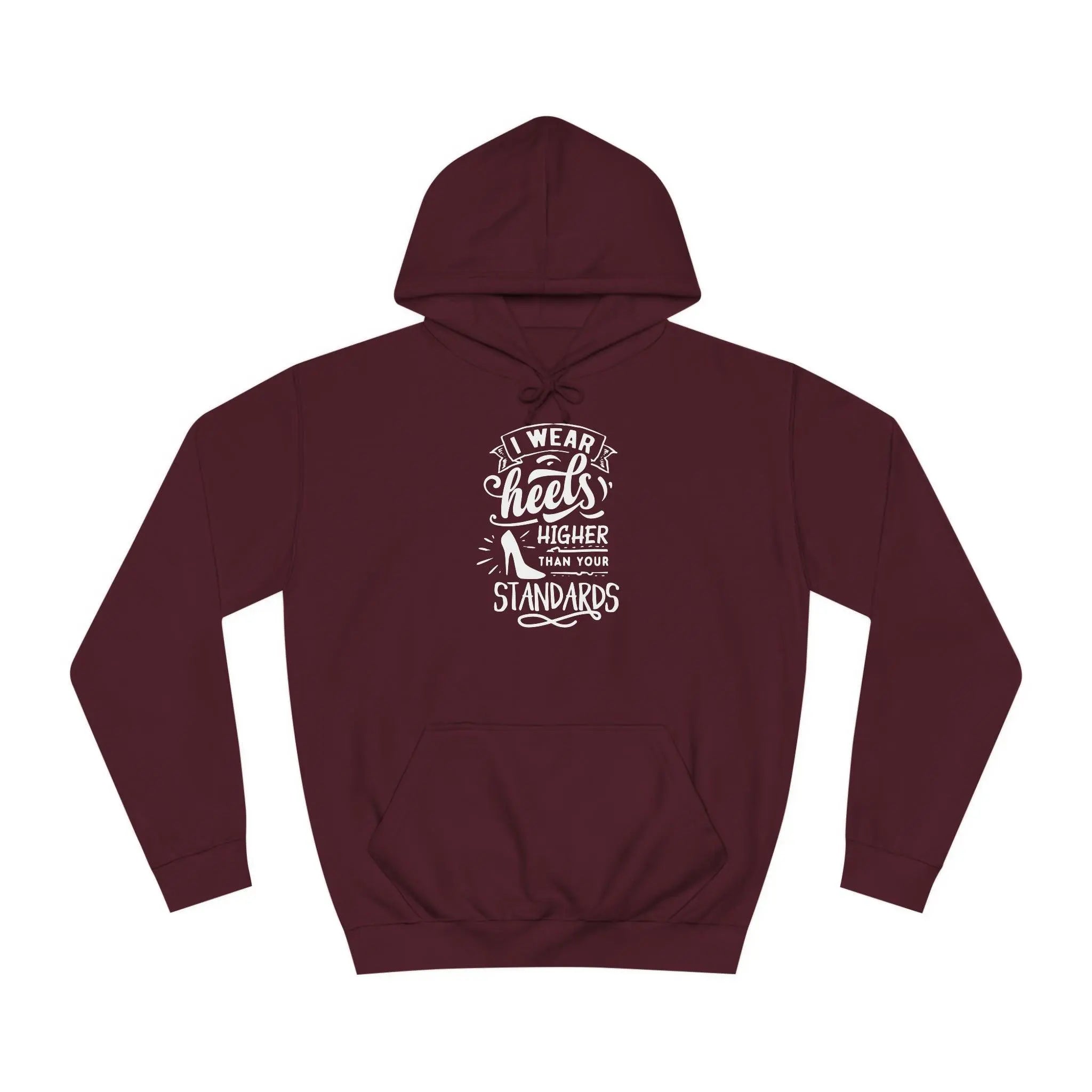 "Higher Standards" Hoodie - Briadanna