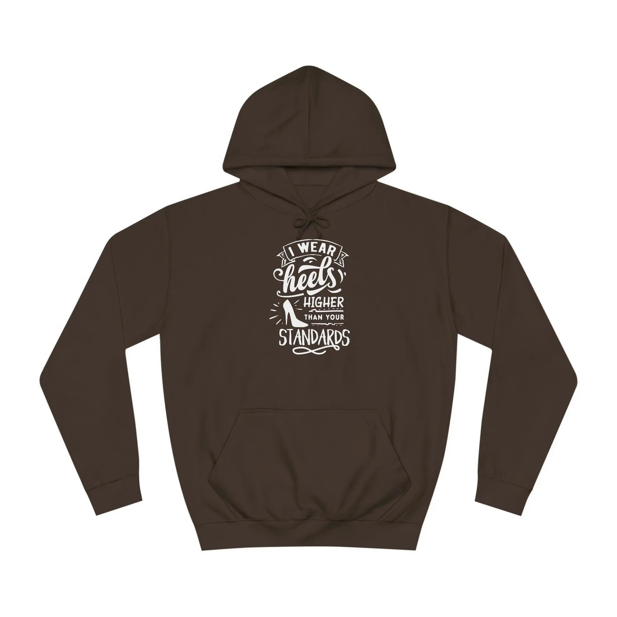 "Higher Standards" Hoodie - Briadanna