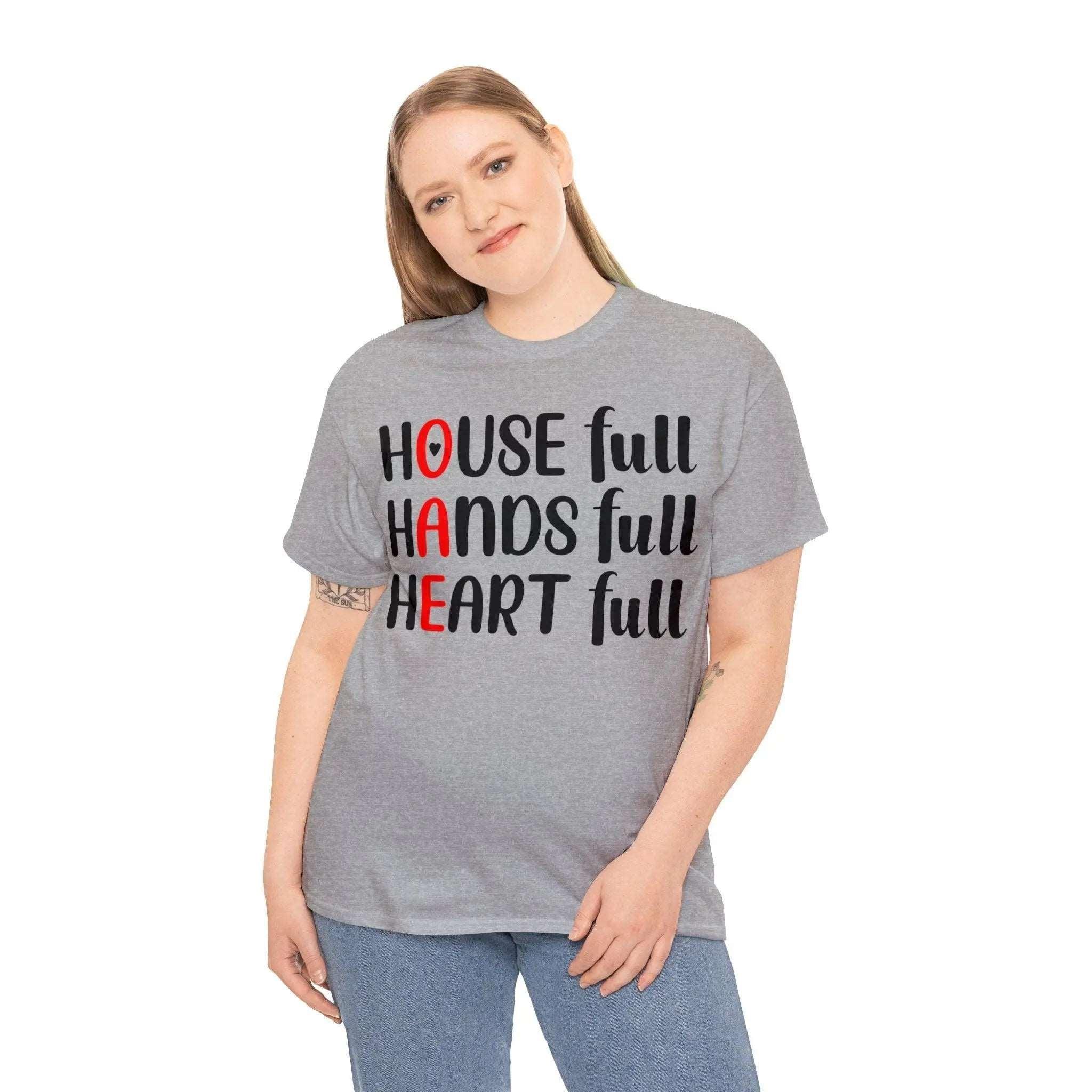 "House Full, Hands Full" Cotton Tee - Briadanna