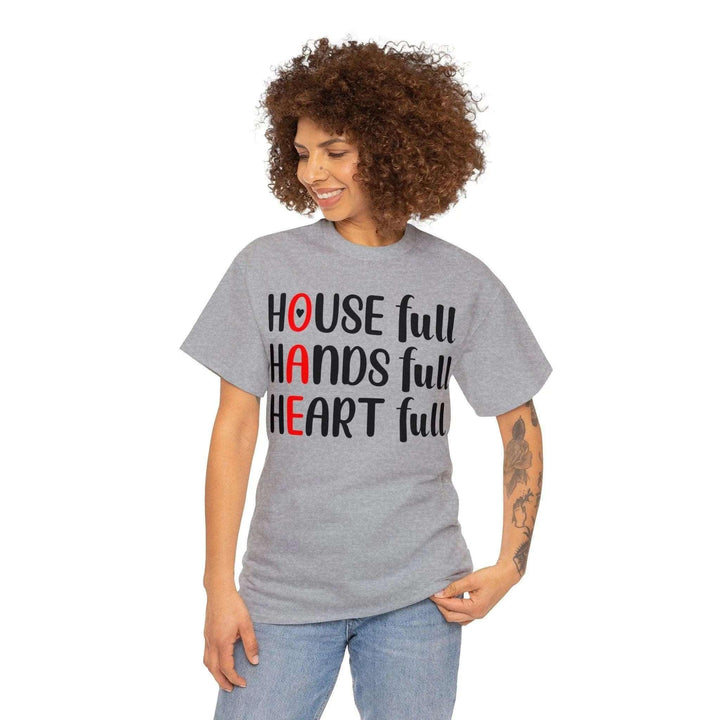 "House Full, Hands Full" Cotton Tee - Briadanna