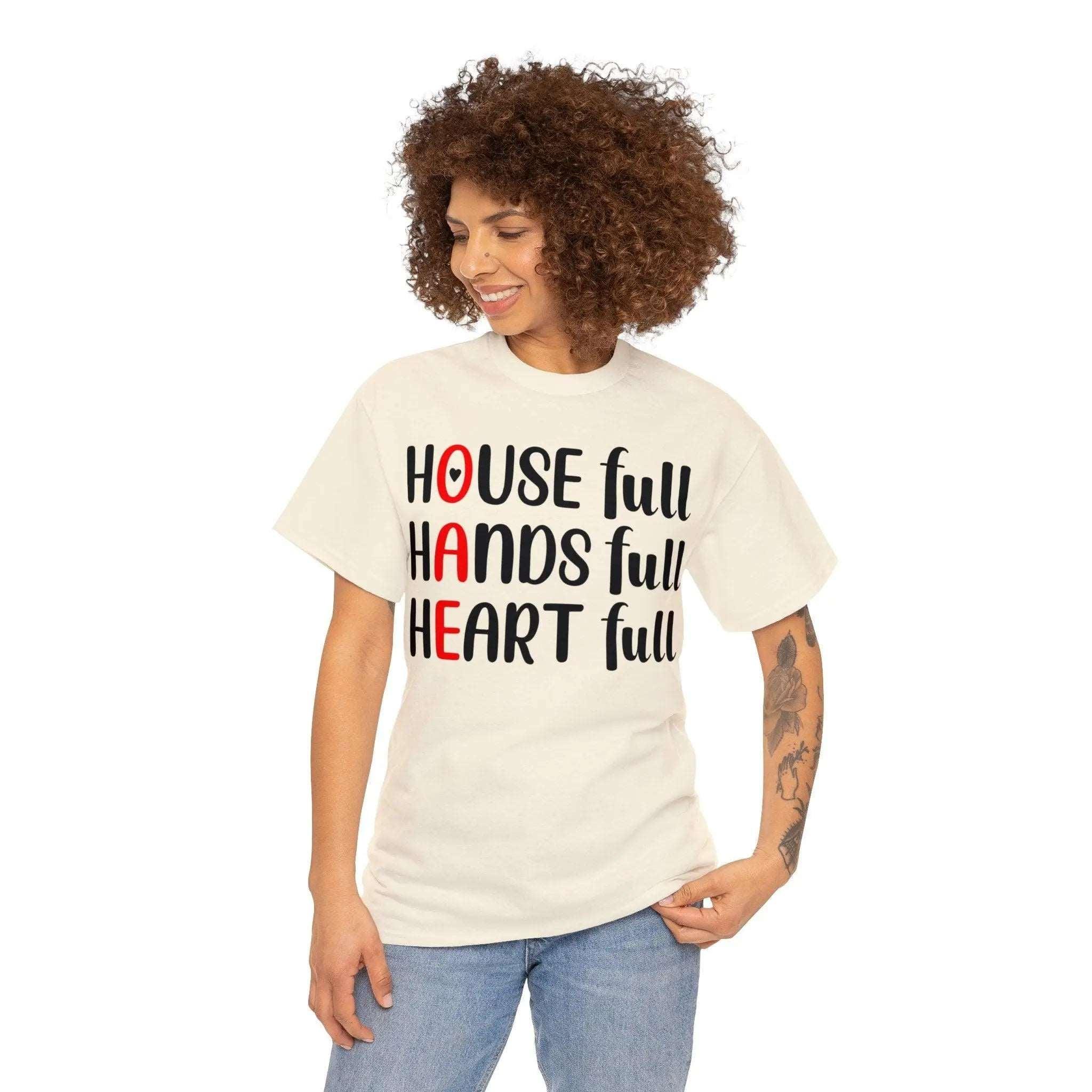 "House Full, Hands Full" Cotton Tee - Briadanna