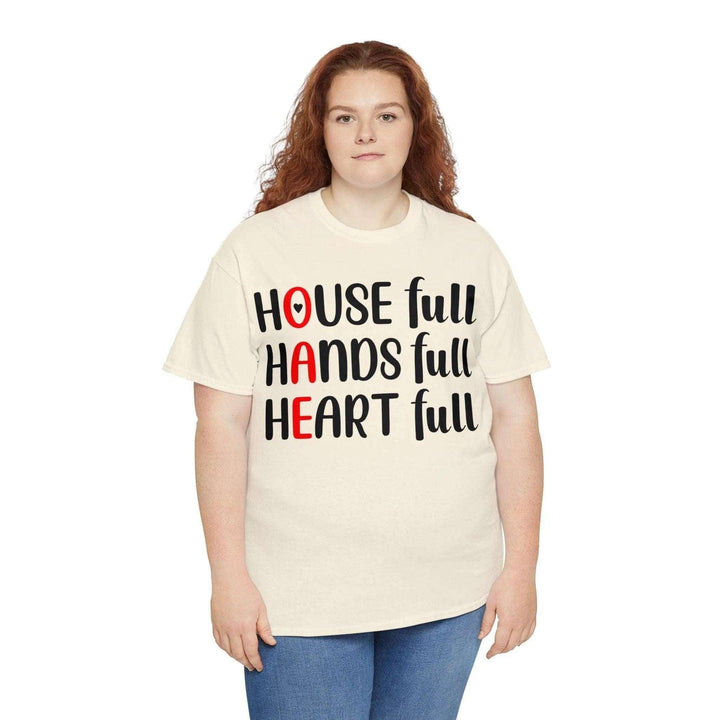 "House Full, Hands Full" Cotton Tee - Briadanna