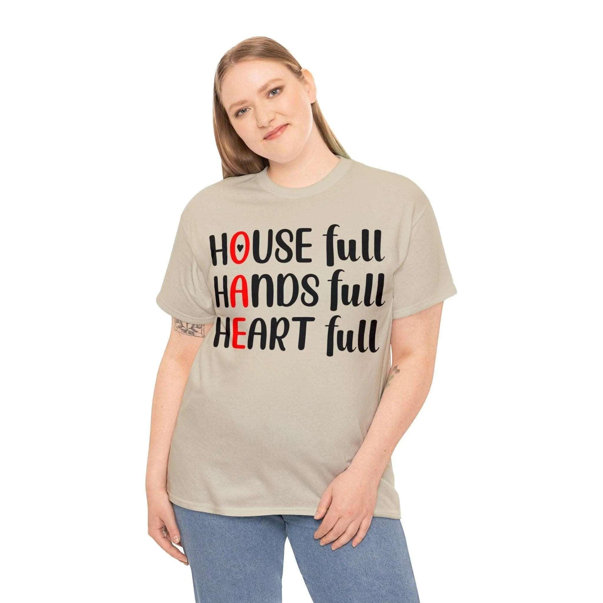 "House Full, Hands Full" Cotton Tee - Briadanna