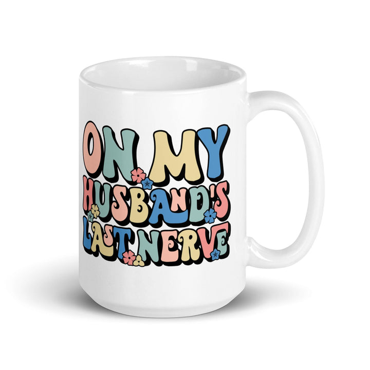 Husband's Last Nerve Glossy Mug - Briadanna