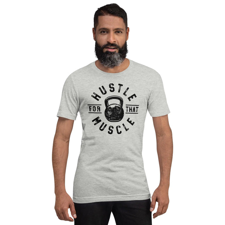 Hustle For The Muscle Unisex Tee - Briadanna