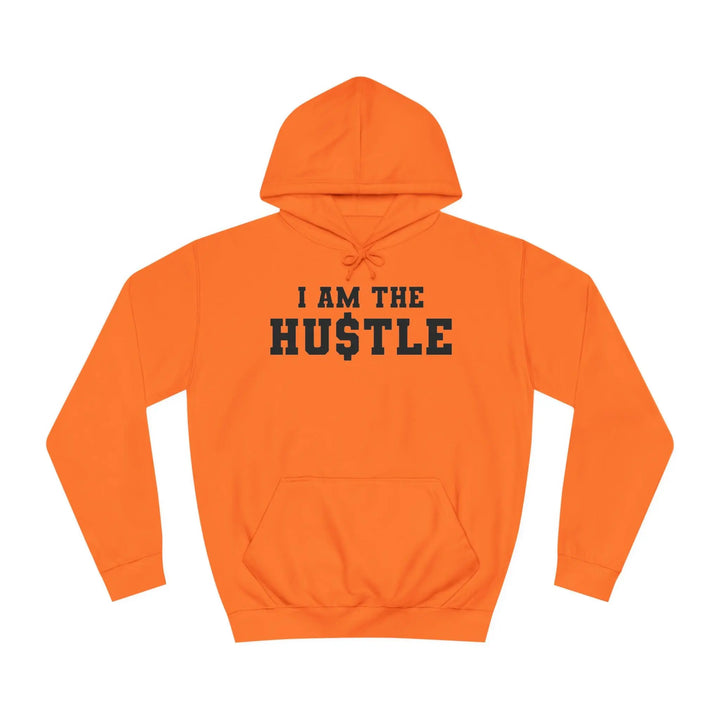 "I Am the Hustle" Hoodie - Briadanna