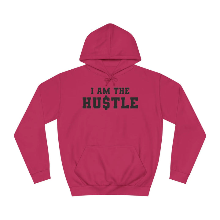 "I Am the Hustle" Hoodie - Briadanna