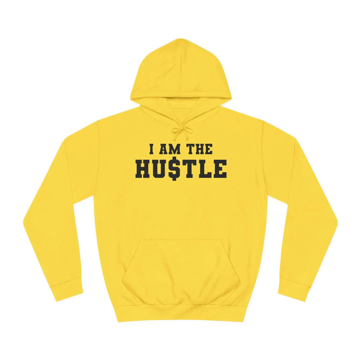 "I Am the Hustle" Hoodie - Briadanna