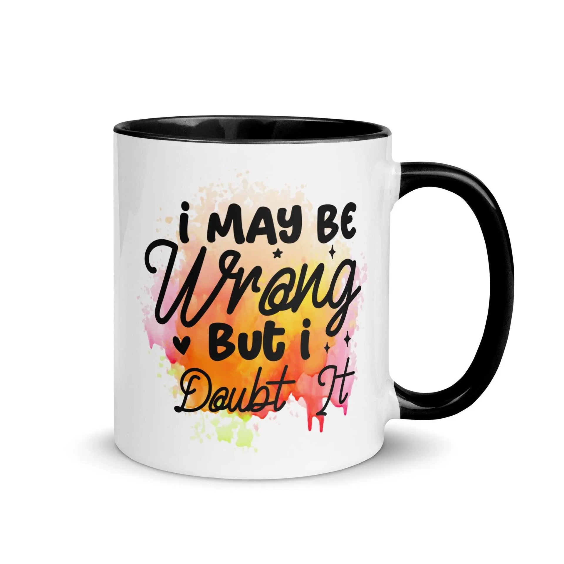 I Doubt It Colorful Mug - Briadanna