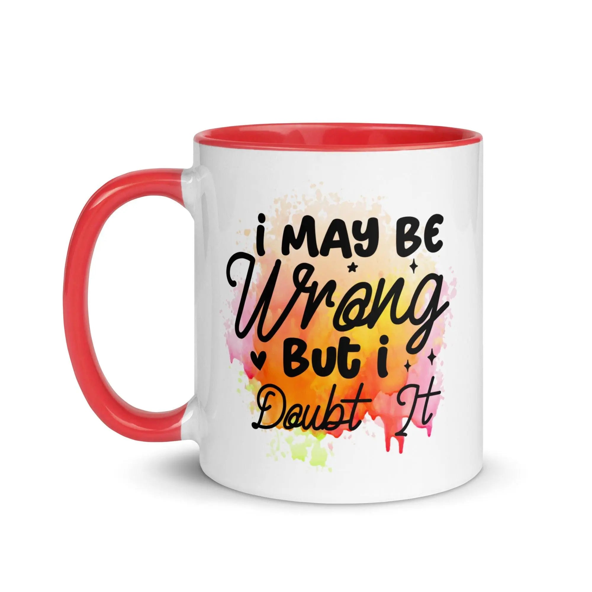 I Doubt It Colorful Mug - Briadanna