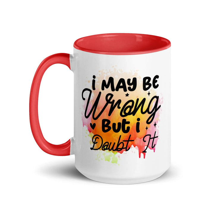 I Doubt It Colorful Mug - Briadanna