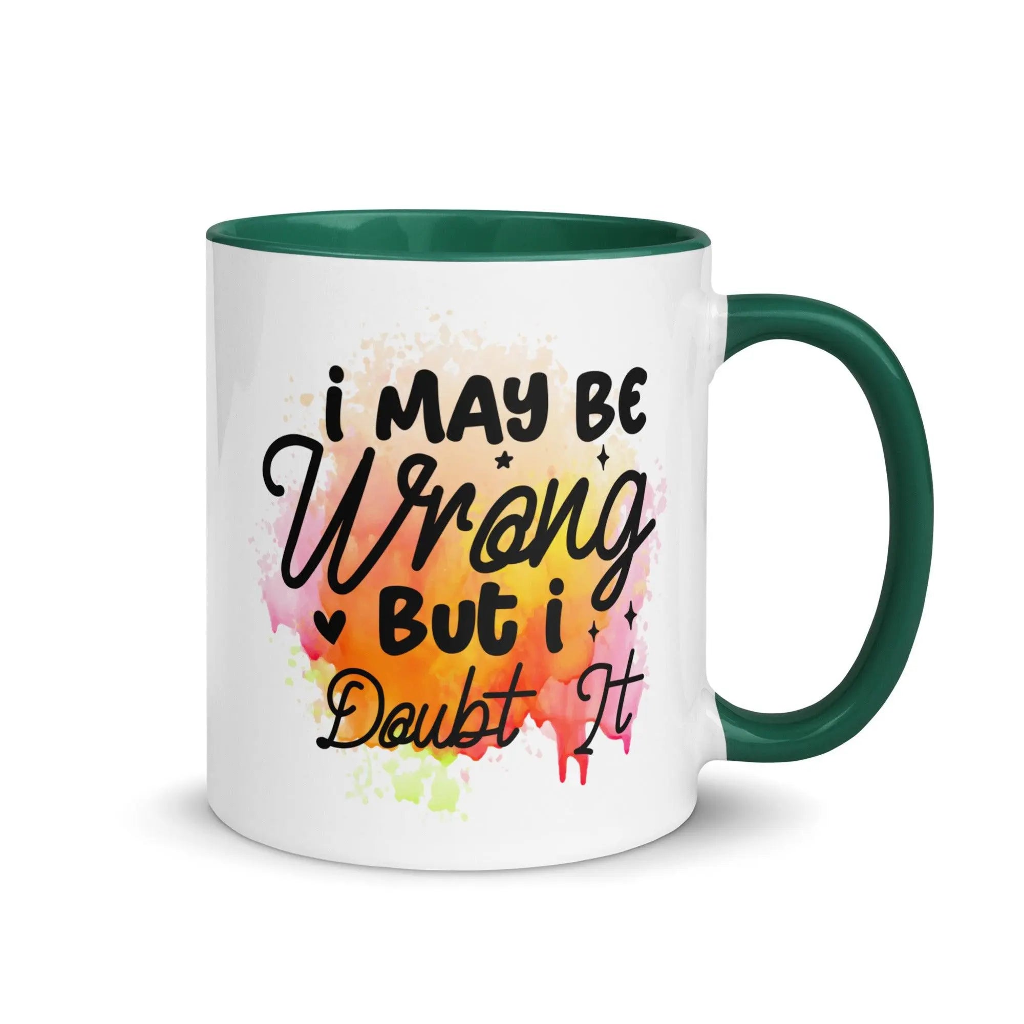 I Doubt It Colorful Mug - Briadanna