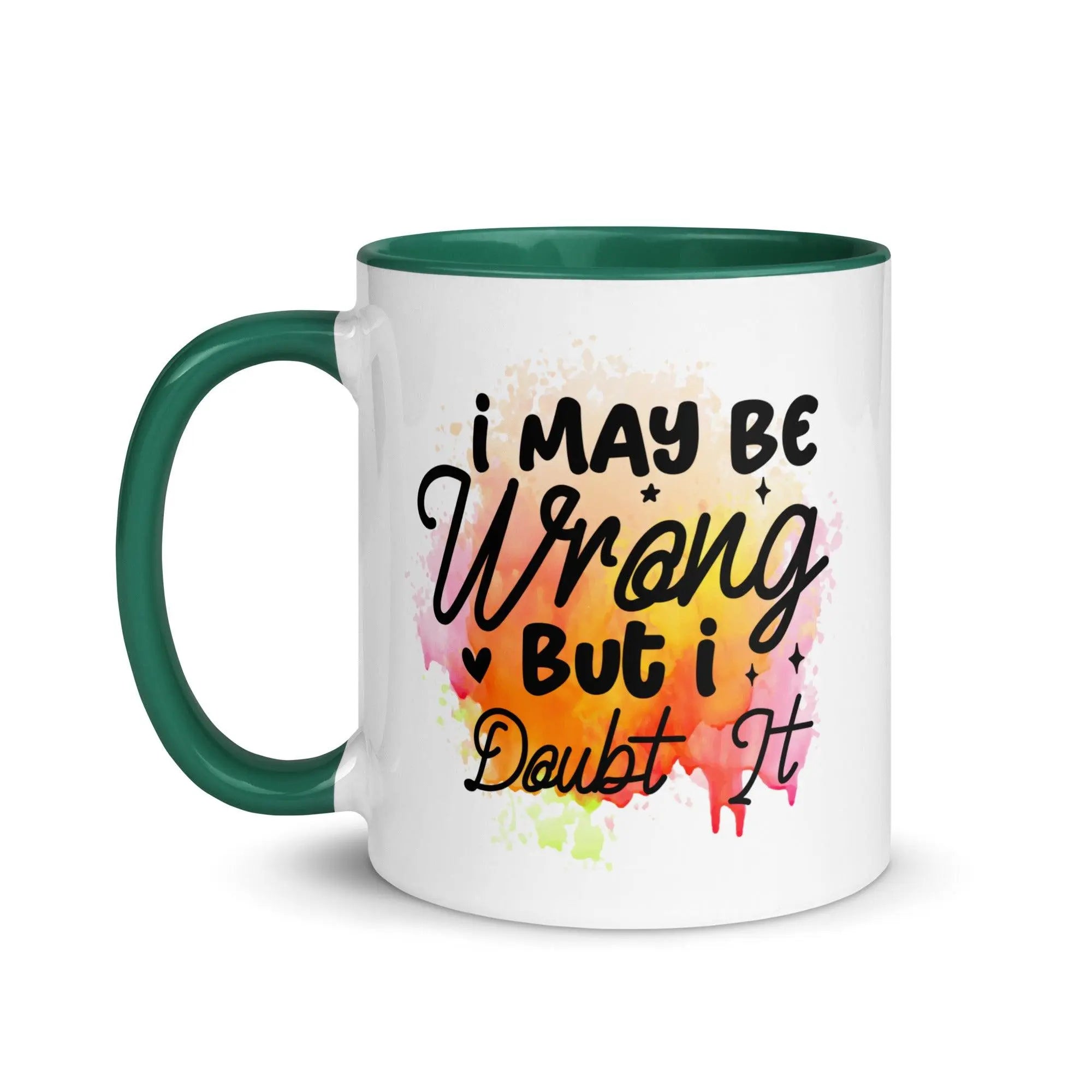 I Doubt It Colorful Mug - Briadanna