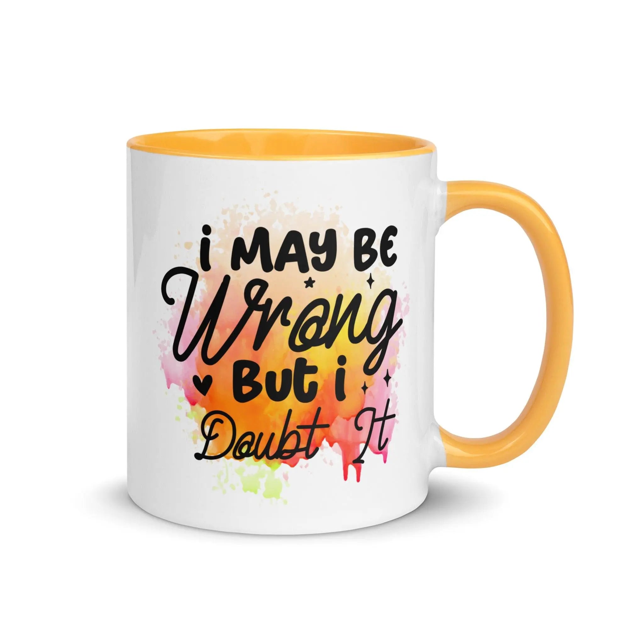 I Doubt It Colorful Mug - Briadanna