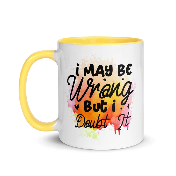 I Doubt It Colorful Mug - Briadanna