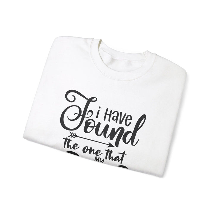 "I Have Found the One" Sweatshirt - Briadanna