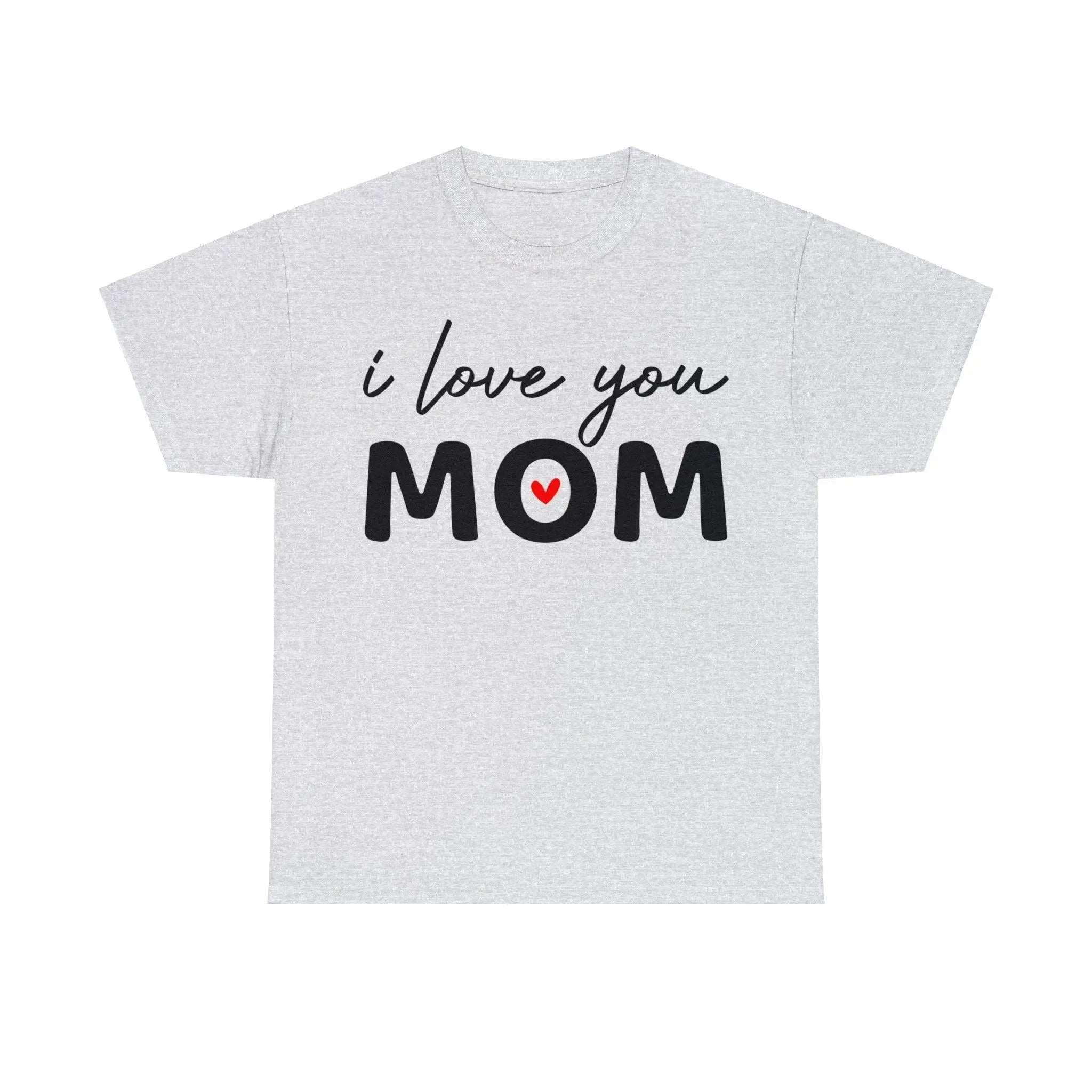 "I Love You Mom" Cotton Tee - Briadanna