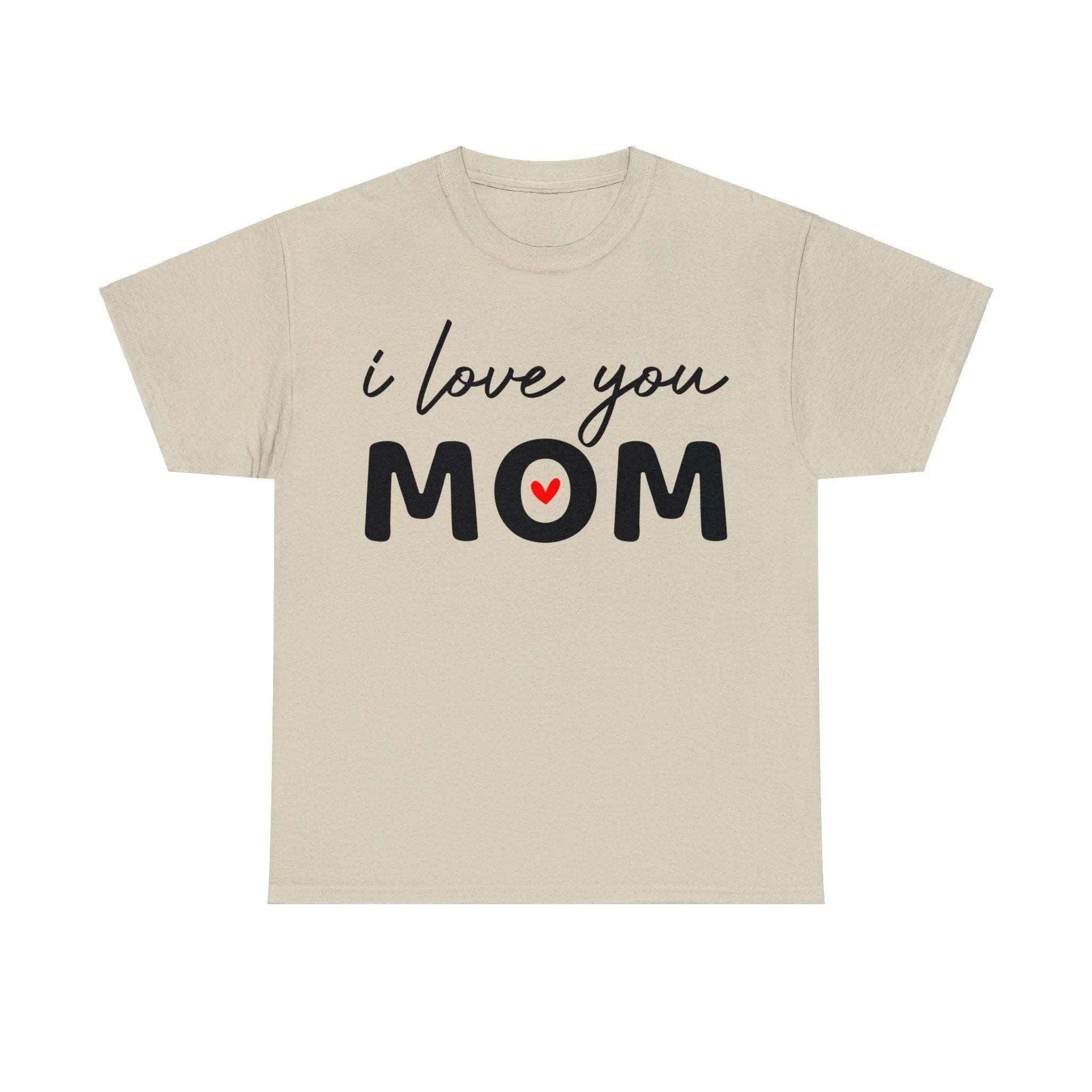 "I Love You Mom" Cotton Tee - Briadanna