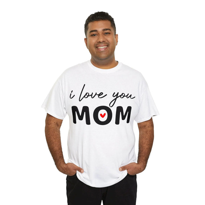 "I Love You Mom" Cotton Tee - Briadanna