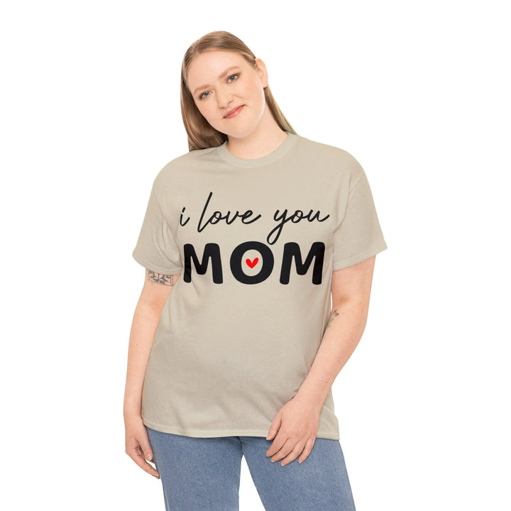 "I Love You Mom" Cotton Tee - Briadanna