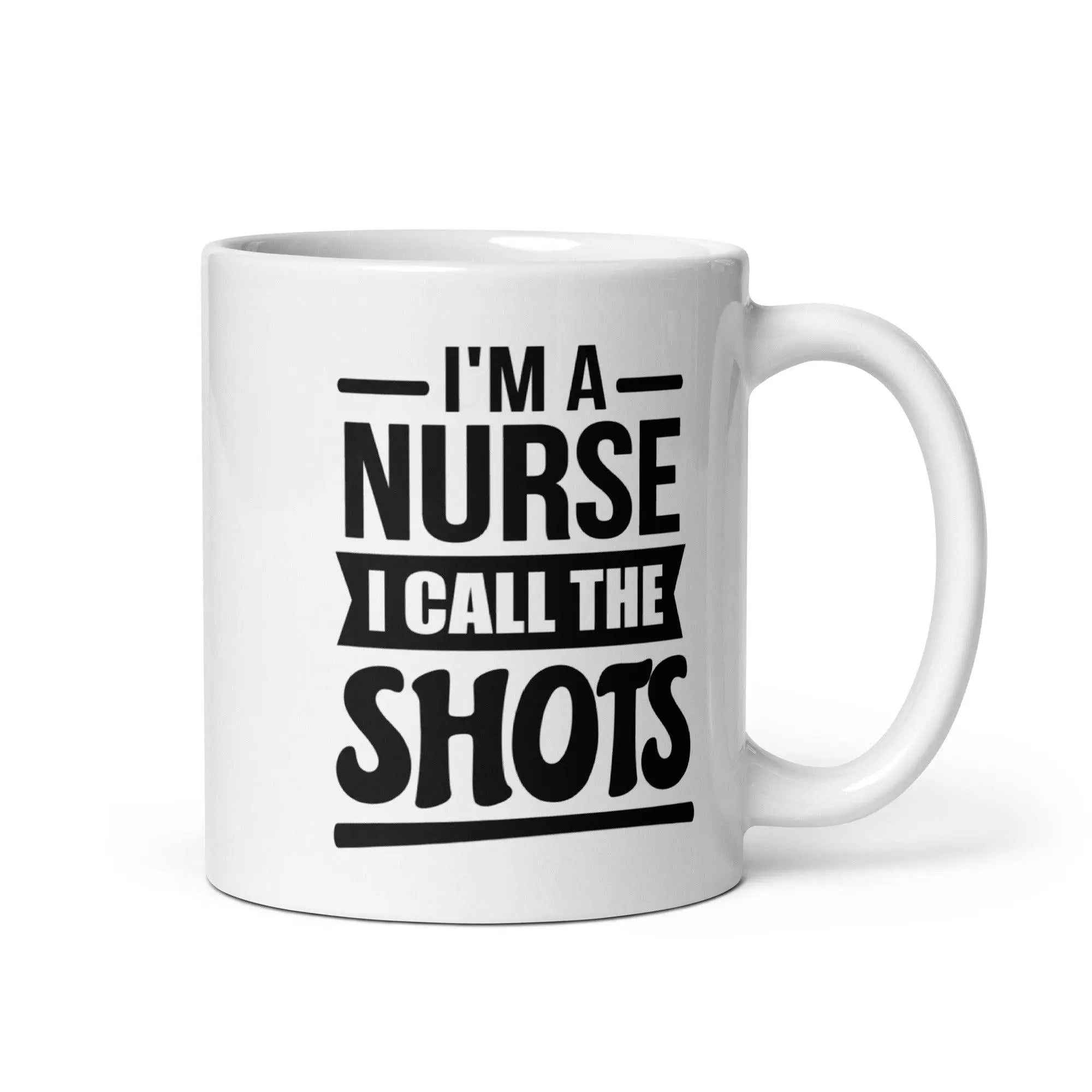 I'm A Nurse White Glossy Mug - Briadanna