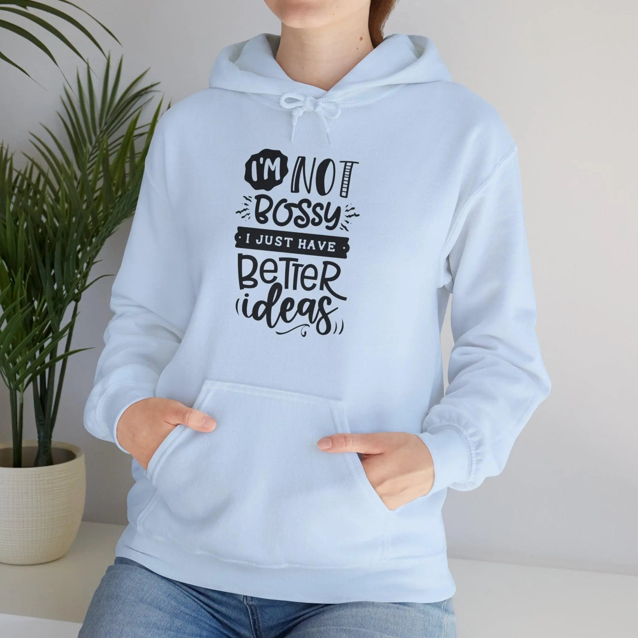 "I'm Not Bossy" Hooded Sweatshirt - Briadanna