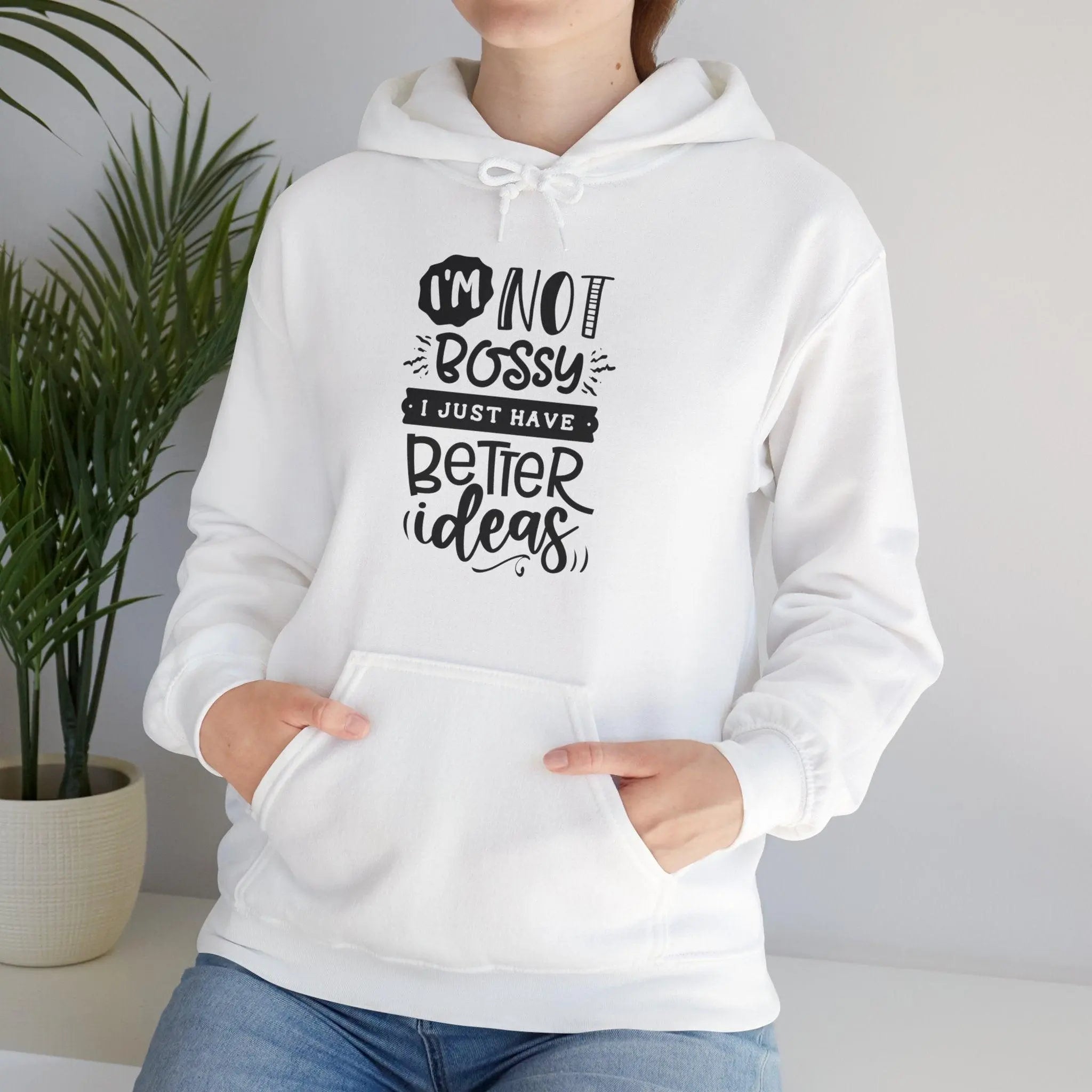 "I'm Not Bossy" Hooded Sweatshirt - Briadanna