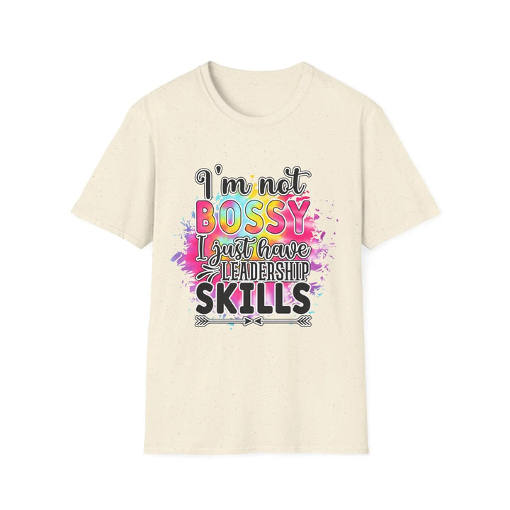 "I'm Not Bossy" T-Shirt - Briadanna