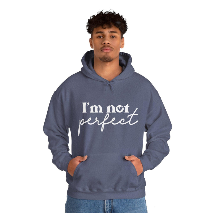 I’m Not Perfect Hooded Sweatshirt - Briadanna