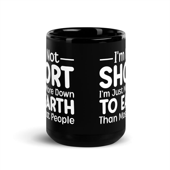 I'm Not Short Black Mug - Briadanna