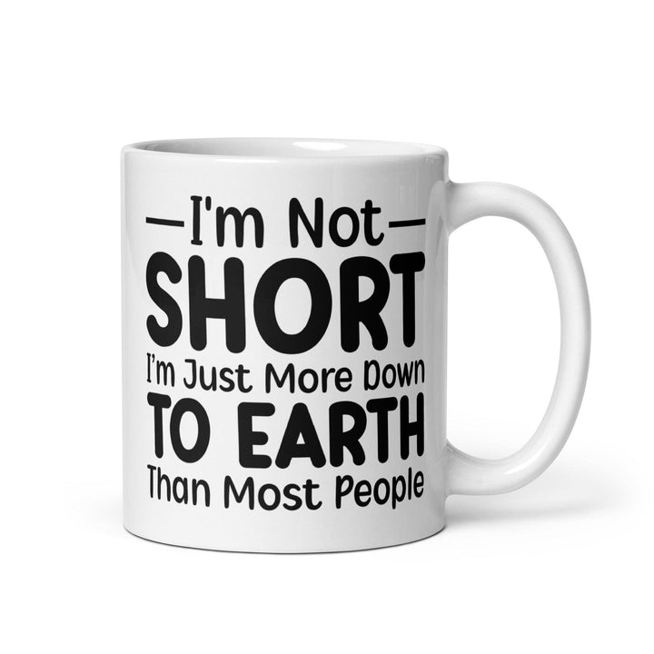 I'm Not Short Glossy Mug - Briadanna