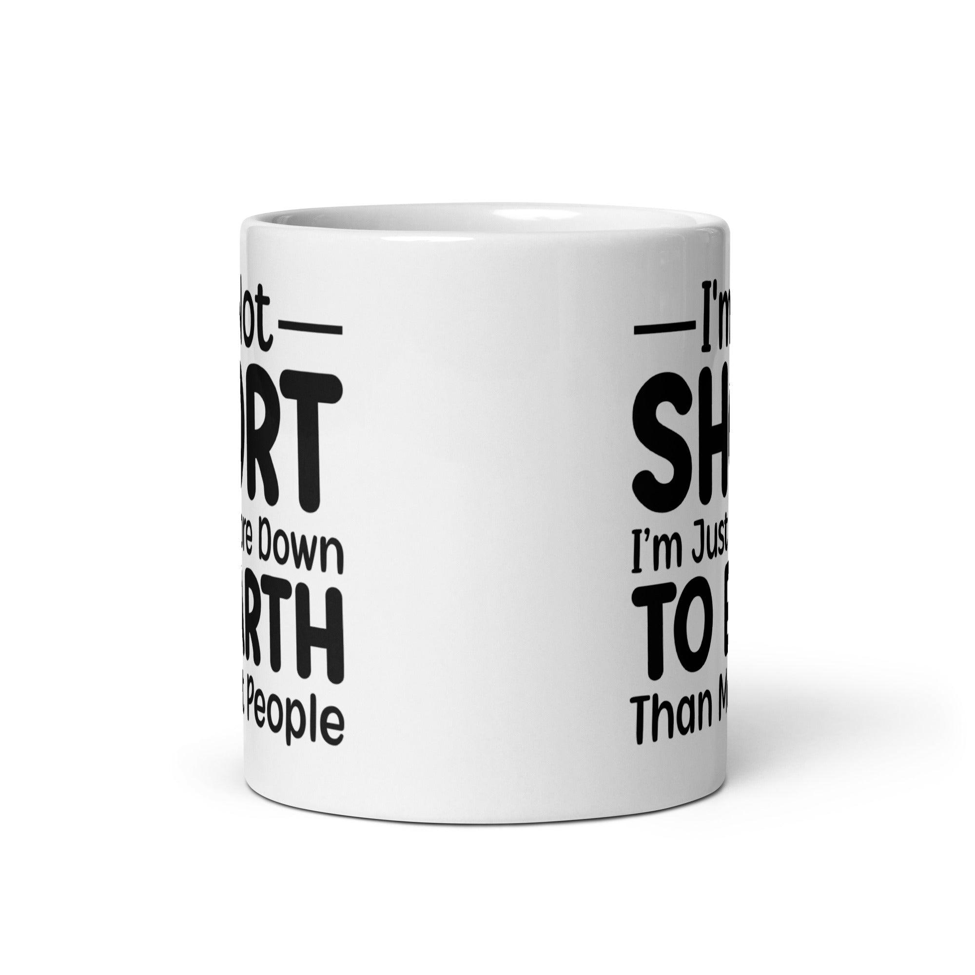 I'm Not Short Glossy Mug - Briadanna