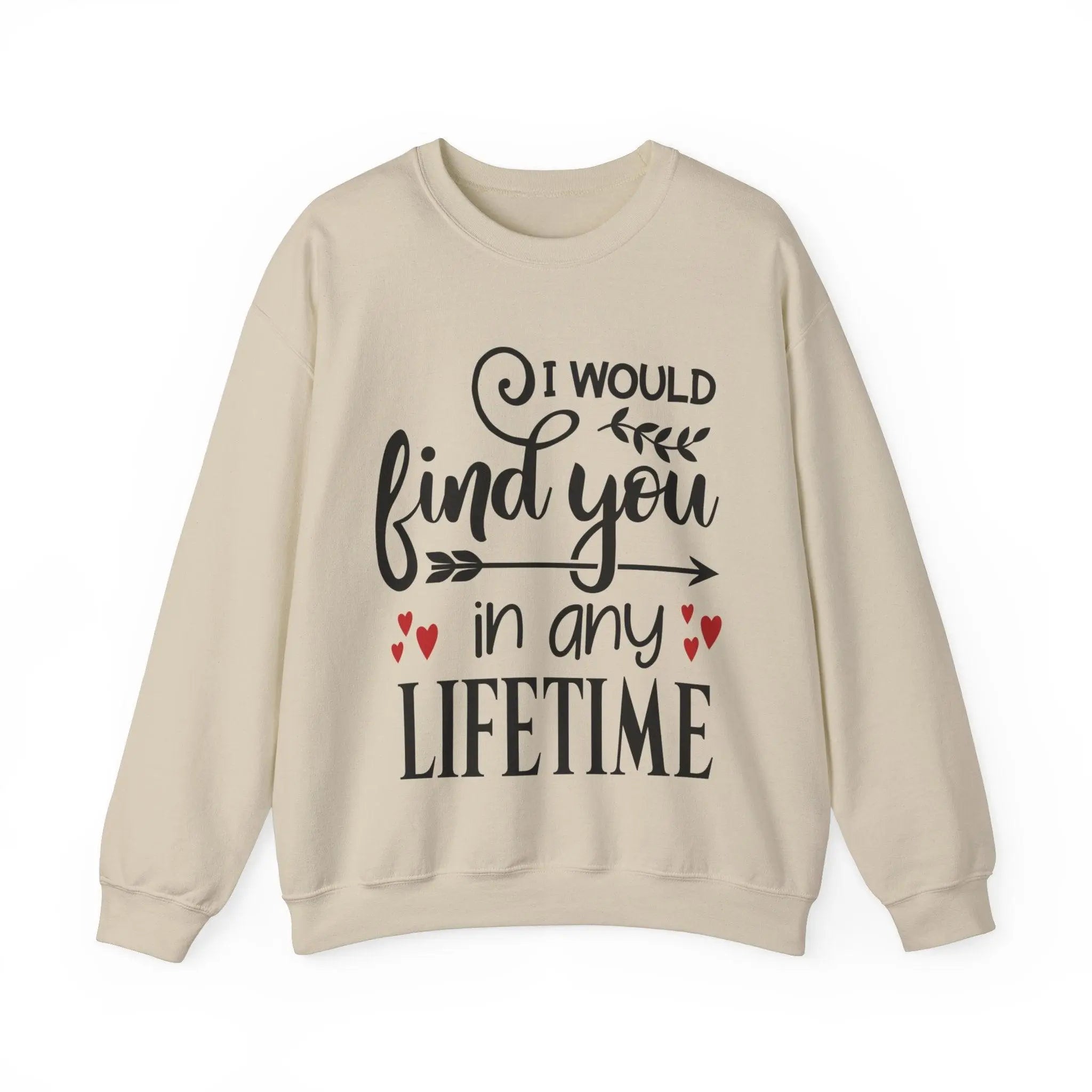 "I Would Find You" Sweatshirt - Briadanna