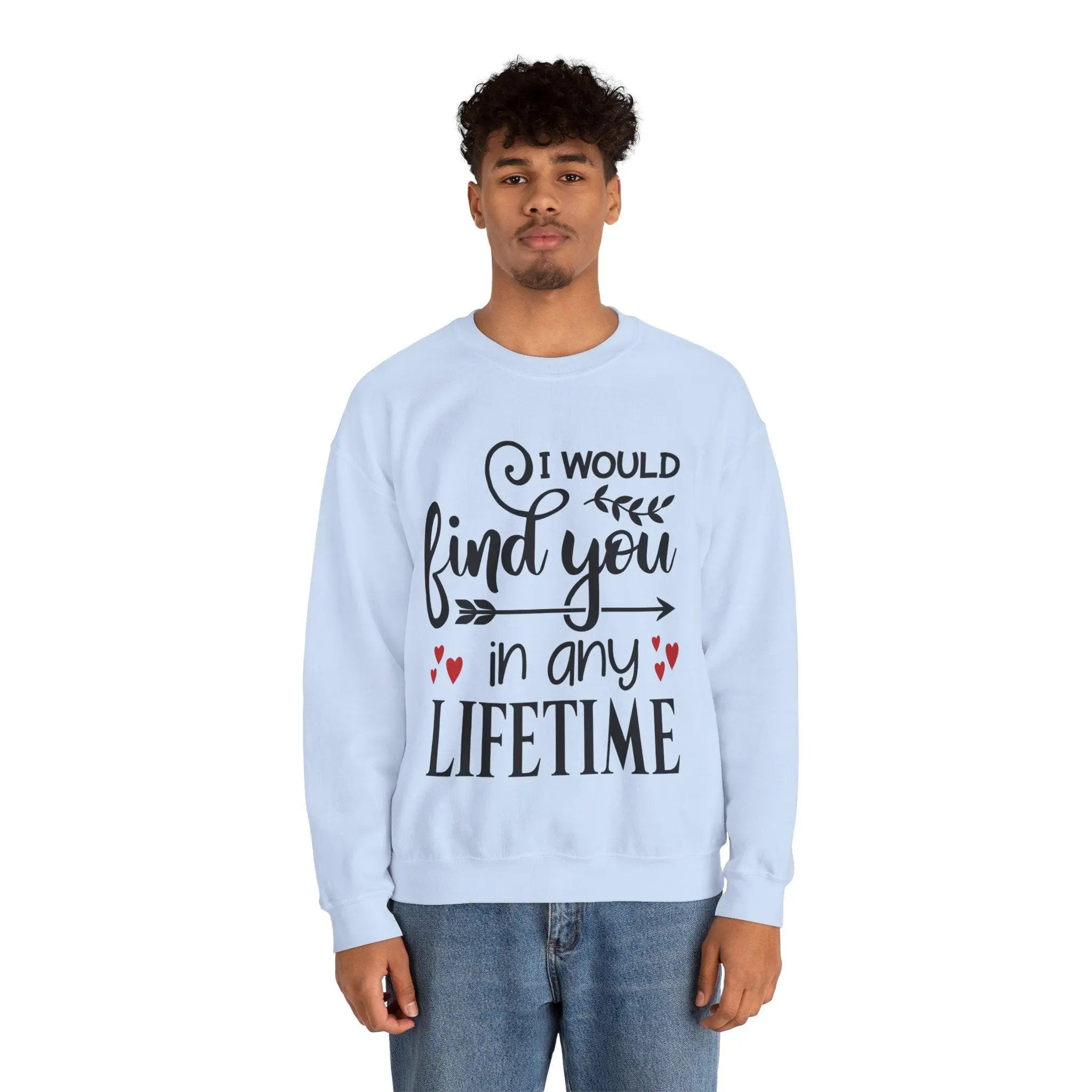 "I Would Find You" Sweatshirt - Briadanna