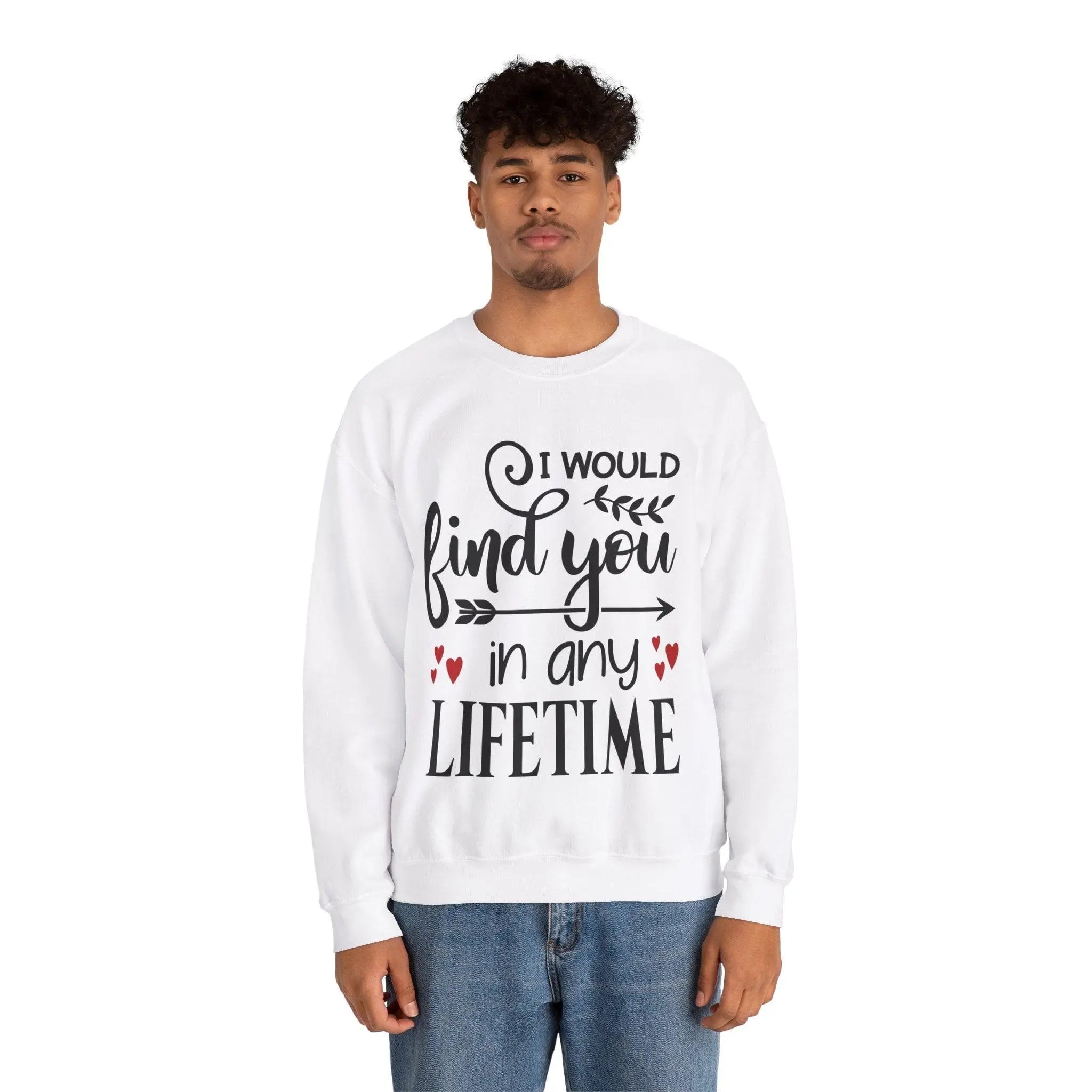 "I Would Find You" Sweatshirt - Briadanna