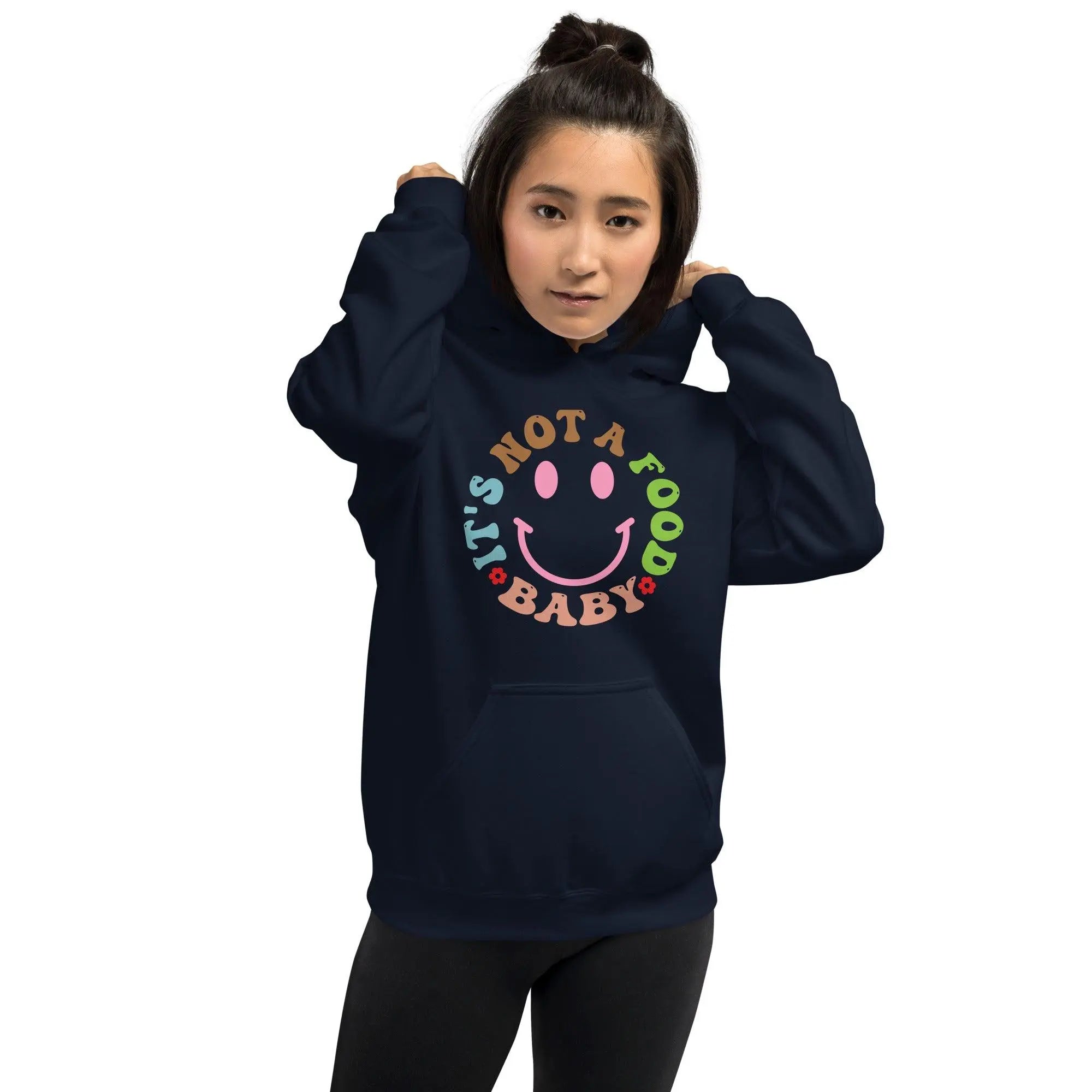 It's Not A Food - Baby Hoodie - Briadanna