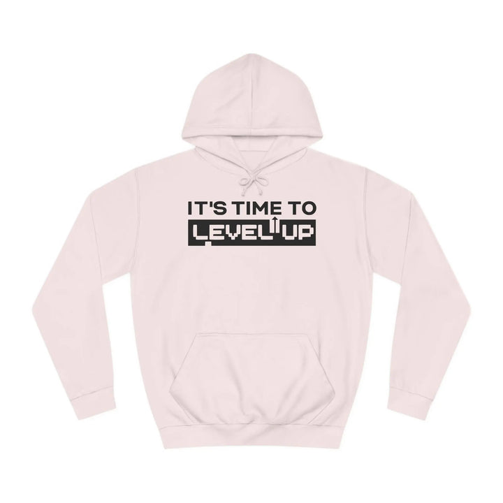 "It's Time To Level Up" Hoodie - Briadanna