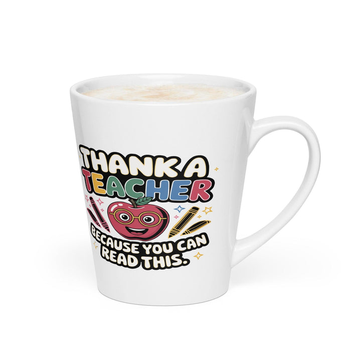 Thank a Teacher Latte Mug - Briadanna
